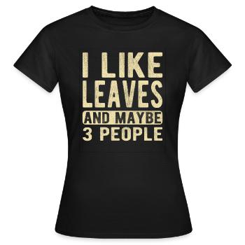 Laisse dire - T-shirt Femme - noir - Devant - AI Model Female 172 dark (172cm)