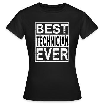 Best Technician Ever Technician Gift - Women's T-Shirt - black - Front - AI Model Female 172 dark (172cm)