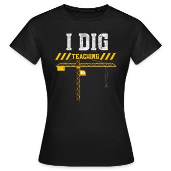 Je creuse l’enseignement - T-shirt Femme - noir - Devant - AI Model Female 172 dark (172cm)