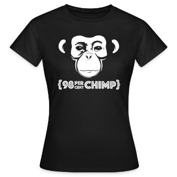 98 percent a chimpanzee | funny sayings, animals - Women's T-Shirt - black - Front - AI Model Female 172 dark (172cm)
