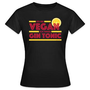 Ich bin Vegan ich trinke Gin und Tonic | Zitrone - Frauen T-Shirt - Schwarz - Vorne - AI Model Female 172 dark (172cm)