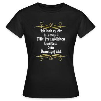 Gut se sentir drôle dire - T-shirt Femme - noir - Devant - AI Model Female 172 dark (172cm)