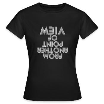 D'un autre point de vue en anglais - T-shirt Femme - noir - Devant - AI Model Female 172 dark (172cm)