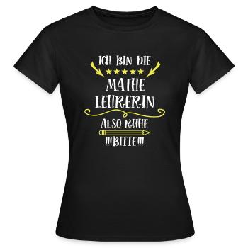 Mathematikerin Spruch Lehrerin Mathelehrerin Mathe - Frauen T-Shirt - Schwarz - Vorne - AI Model Female 172 dark (172cm)