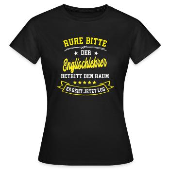 Lehrer Englisch Englischlehrer Sprachlehrer Schule - Frauen T-Shirt - Schwarz - Vorne - AI Model Female 172 dark (172cm)