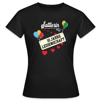 Sattlerin 10 jähriges Jubiläum Sattlerei Jubi 10. - Frauen T-Shirt - Schwarz - Vorne - AI Model Female 172 dark (172cm)