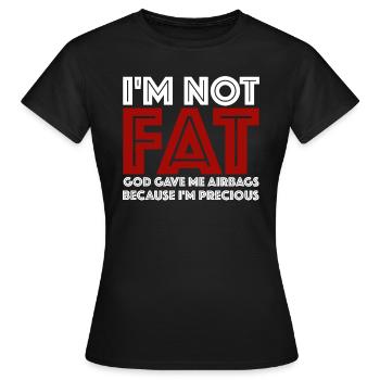 I'm Not Fat | Airbag, God, valuable - Women's T-Shirt - black - Front - AI Model Female 172 dark (172cm)