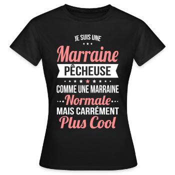 Marraine pêcheuse comme marraine normale plus cool - T-shirt Femme - noir - Devant - AI Model Female 172 dark (172cm)