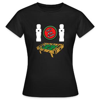 Let’s play baby-foot baby foot de baby-foot - T-shirt Femme - noir - Devant - AI Model Female 172 dark (172cm)