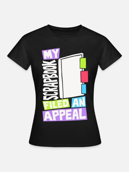 Scrapbook legt Einspruch ein - Frauen T-Shirt - Schwarz