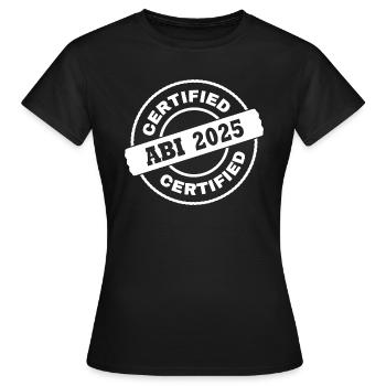Abi 2025 - Frauen T-Shirt - Schwarz - Vorne - AI Model Female 172 dark (172cm)