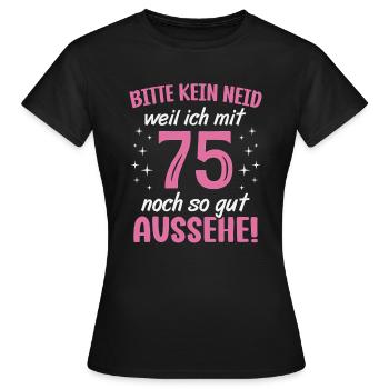 75. Geburtstag 75 Jahre Geburtstagsgeschenk Frauen - Frauen T-Shirt - Schwarz - Vorne - AI Model Female 172 dark (172cm)