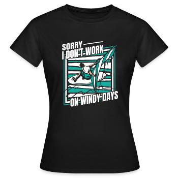 Je ne travaille pas les jours venteux Sports nautiques Surfeur - T-shirt Femme - noir - Devant - AI Model Female 172 dark (172cm)