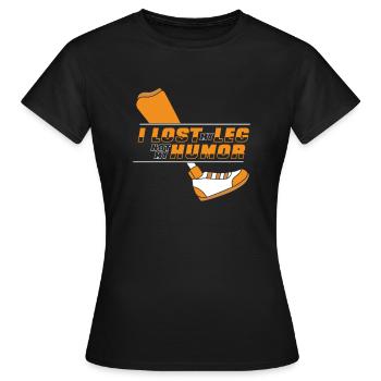 J’ai perdu ma jambe, pas mon humour, des jambes artificielles, une jambe d’utilisateur - T-shirt Femme - noir - Devant - AI Model Female 172 dark (172cm)