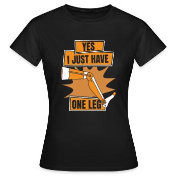 Oui, je n’ai qu’une seule jambe, jambes artificielles, jambe d’utilisateur - T-shirt Femme - noir - Devant - AI Model Female 172 dark (172cm)