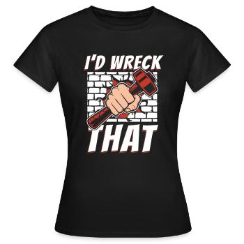 Je détruirais cette maison d’experts en démolition - T-shirt Femme - noir - Devant - AI Model Female 172 dark (172cm)