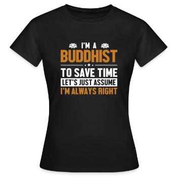 Bouddhiste Supposons que j’ai raison Statue bouddhiste - T-shirt Femme - noir - Devant - AI Model Female 172 dark (172cm)