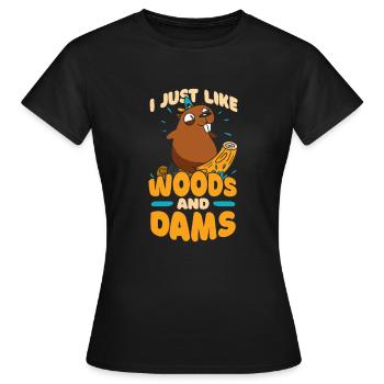 Ich mag einfach Wälder und Dämme Castor Canadensis - Frauen T-Shirt - Schwarz - Vorne - AI Model Female 172 dark (172cm)