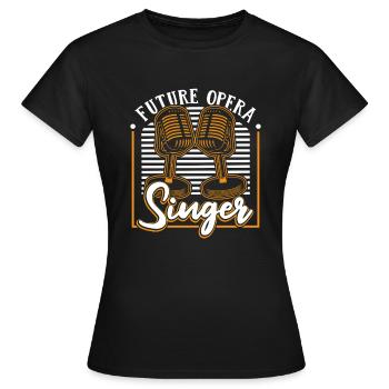 Future Opera Singer Opera House Tenor Singer - Women's T-Shirt - black - Front - AI Model Female 172 dark (172cm)