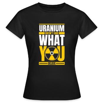 L’uranium ne se soucie pas de ce que vous croyez nucléaire - T-shirt Femme - noir - Devant - AI Model Female 172 dark (172cm)