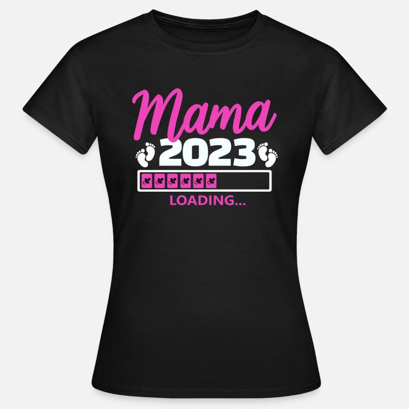 Mama 2023 loading - Frauen T-Shirt - Schwarz