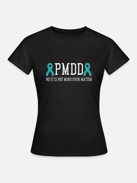 PMDD Awareness Premenstrual Syndrome Menstrual - Frauen T-Shirt - Schwarz