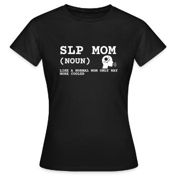 Speech Language Pathologist Speech Therapy SLP - Frauen T-Shirt - Schwarz - Vorne - AI Model Female 172 dark (172cm)