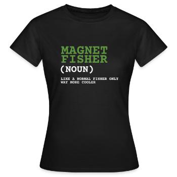 Aimant de pêche Aimant Fisher Pêcheur - T-shirt Femme - noir - Devant - AI Model Female 172 dark (172cm)