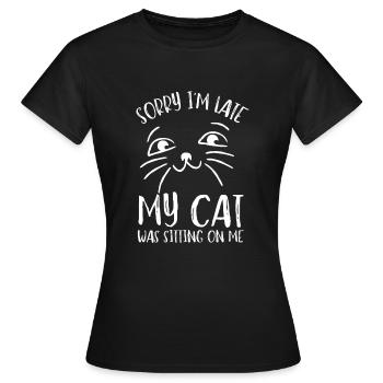 Désolé d’être en retard, mon chat était assis sur moi - T-shirt Femme - noir - Devant - AI Model Female 172 dark (172cm)