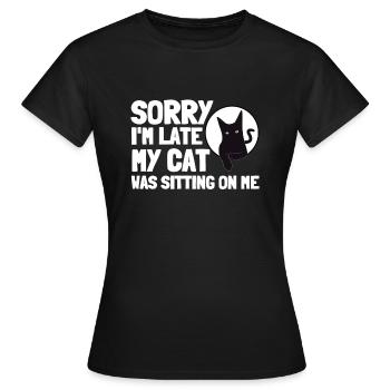 Désolé d’être en retard, mon chat était assis sur moi - T-shirt Femme - noir - Devant - AI Model Female 172 dark (172cm)