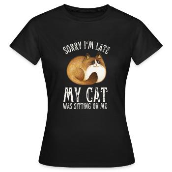 Désolé d’être en retard, mon chat était assis sur moi - T-shirt Femme - noir - Devant - AI Model Female 172 dark (172cm)