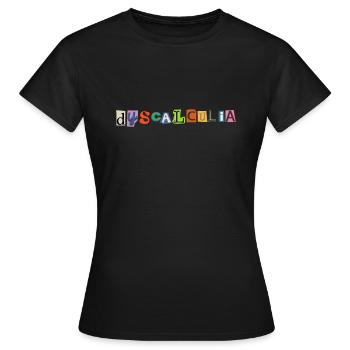 SPED Neurodiversité Dyscalculie - T-shirt Femme - noir - Devant - AI Model Female 172 dark (172cm)