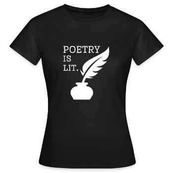 Poetry Is Lit - Women's T-Shirt - black - Front - AI Model Female 172 dark (172cm)