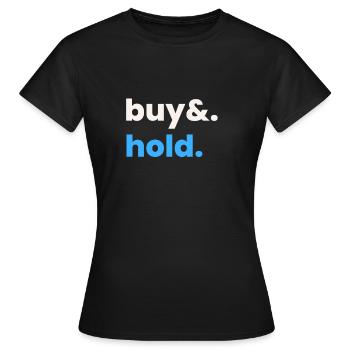 Investment Strategy Buy And Hold - Frauen T-Shirt - Schwarz - Vorne - AI Model Female 172 dark (172cm)