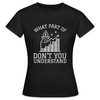 Investment Strategy Buy And Hold - Frauen T-Shirt - Schwarz - Vorne - AI Model Female 172 dark (172cm)