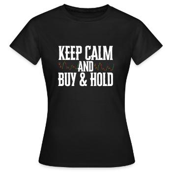 Investment Strategy Buy And Hold - Frauen T-Shirt - Schwarz - Vorne - AI Model Female 172 dark (172cm)