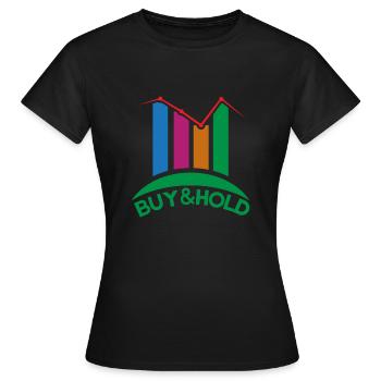 Investment Strategy Buy And Hold - Frauen T-Shirt - Schwarz - Vorne - AI Model Female 172 dark (172cm)