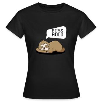 Investment Strategy Buy And Hold - Frauen T-Shirt - Schwarz - Vorne - AI Model Female 172 dark (172cm)