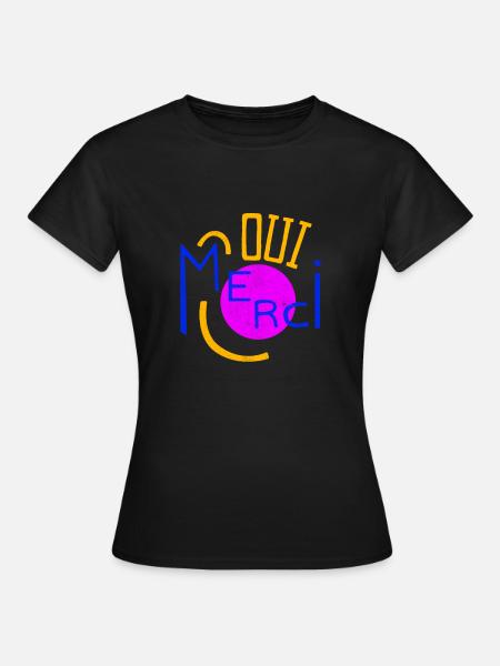 Oui Oui Merci - Frauen T-Shirt - Schwarz