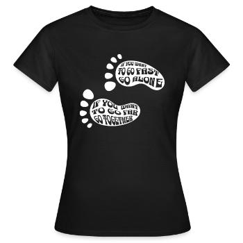 Si vous voulez aller loin allez ensemble Proverbe africain - T-shirt Femme - noir - Devant - AI Model Female 172 dark (172cm)