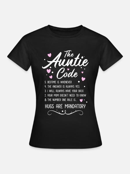 The Auntie Code... Hugs Are Mandatory - Dame-T-shirt - sort