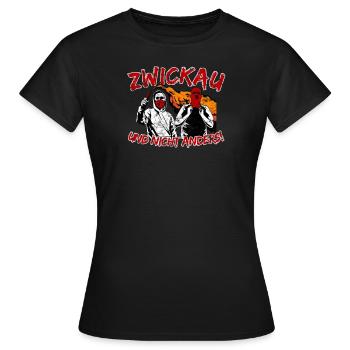 Zwickau und nicht anders UPDATE - Frauen T-Shirt - Schwarz - Vorne - AI Model Female 172 dark (172cm)