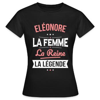 Eléonore - La Femme - La Reine - La Légende - T-shirt Femme - noir - Devant - AI Model Female 172 dark (172cm)
