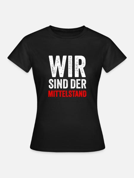 WIR SIND DER MITTELSTAND - Frauen T-Shirt - Schwarz