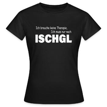Therapie ISCHGL - Frauen T-Shirt - Schwarz - Vorne - AI Model Female 172 dark (172cm)