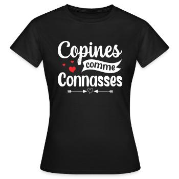 Copine Femme Copines Comme Connasses - T-shirt Femme - noir - Devant - AI Model Female 172 dark (172cm)