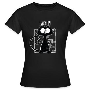 Lächle du kannst sie nicht alle töten Katzenmotiv - Frauen T-Shirt - Schwarz - Vorne - AI Model Female 172 dark (172cm)