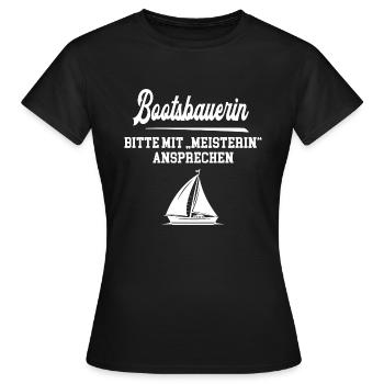 Bootsbauerin Meisterin Bootsbaumeisterin Bootsbau - Frauen T-Shirt - Schwarz - Vorne - AI Model Female 172 dark (172cm)