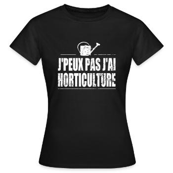 J'peux pas j'ai horticulture - T-shirt Femme - noir - Devant - AI Model Female 172 dark (172cm)