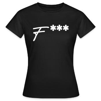 Fuck | zensiert, Provokation, lustige Sprüche - Frauen T-Shirt - Schwarz - Vorne - AI Model Female 172 dark (172cm)